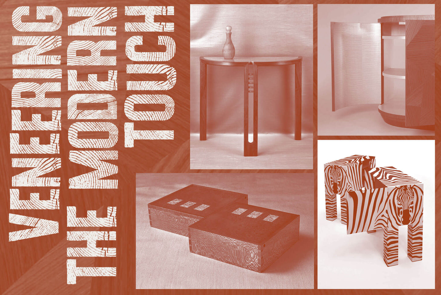 Veneering; the modern touch & the difference between marquetry & parquetry.